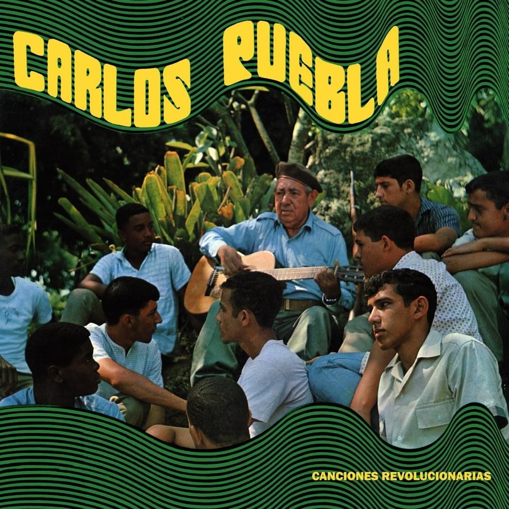 Cuba no está sola by Carlos Puebla y sus Tradicionales