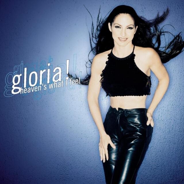 Album cover art for "Heaven’s What I Feel (Radio Edit)" by Gloria Estefan