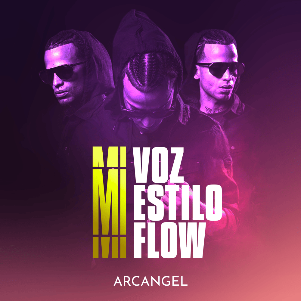 Album cover art for "Mi Voz, Mi Estilo y Mi Flow" by Arcángel