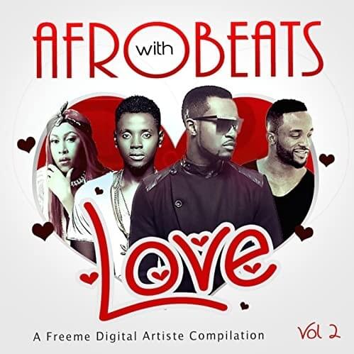 Cover image for Afrobeats With Love, Vol. 2