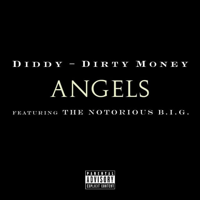 Album cover art for "Angels" by Diddy – Dirty Money & The Notorious B.I.G.