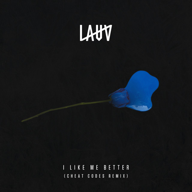 Album cover art for "I Like Me Better (Cheat Codes Remix)" by Lauv