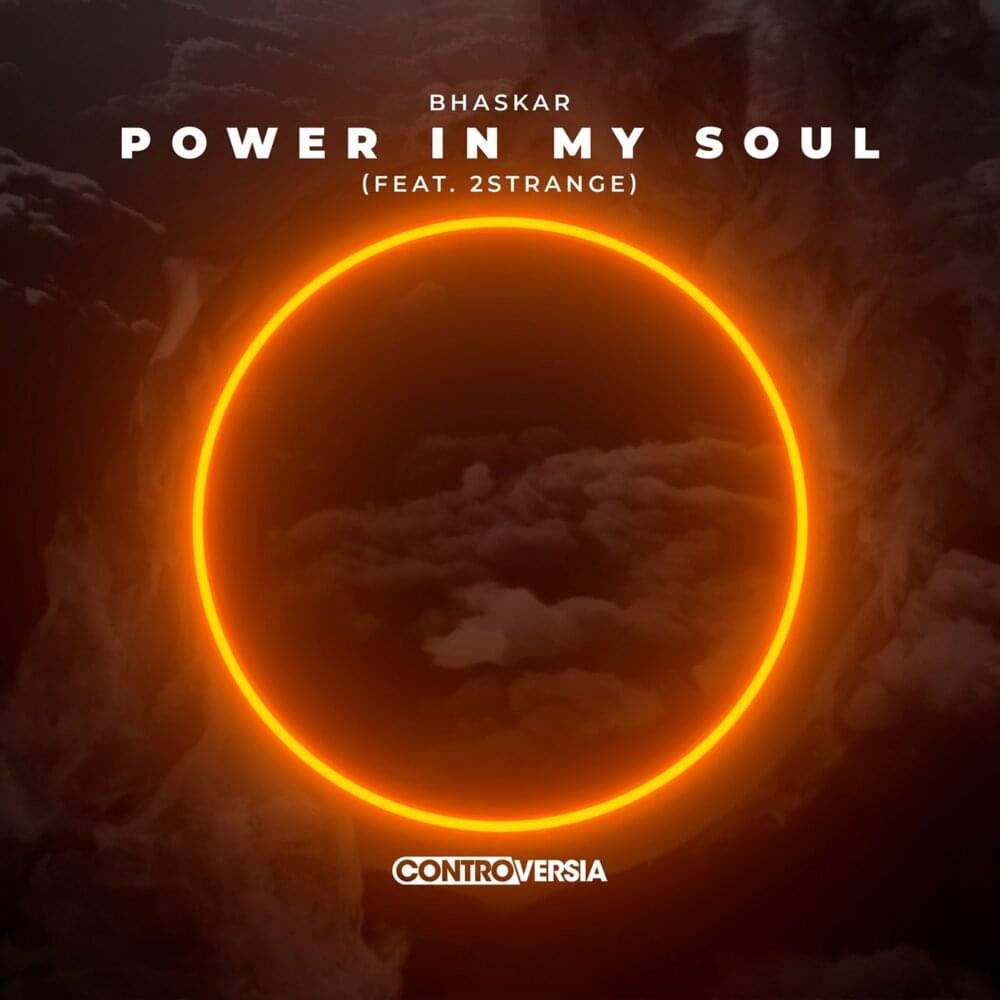 Album cover art for "Power In My Soul" by Bhaskar & Foreign
