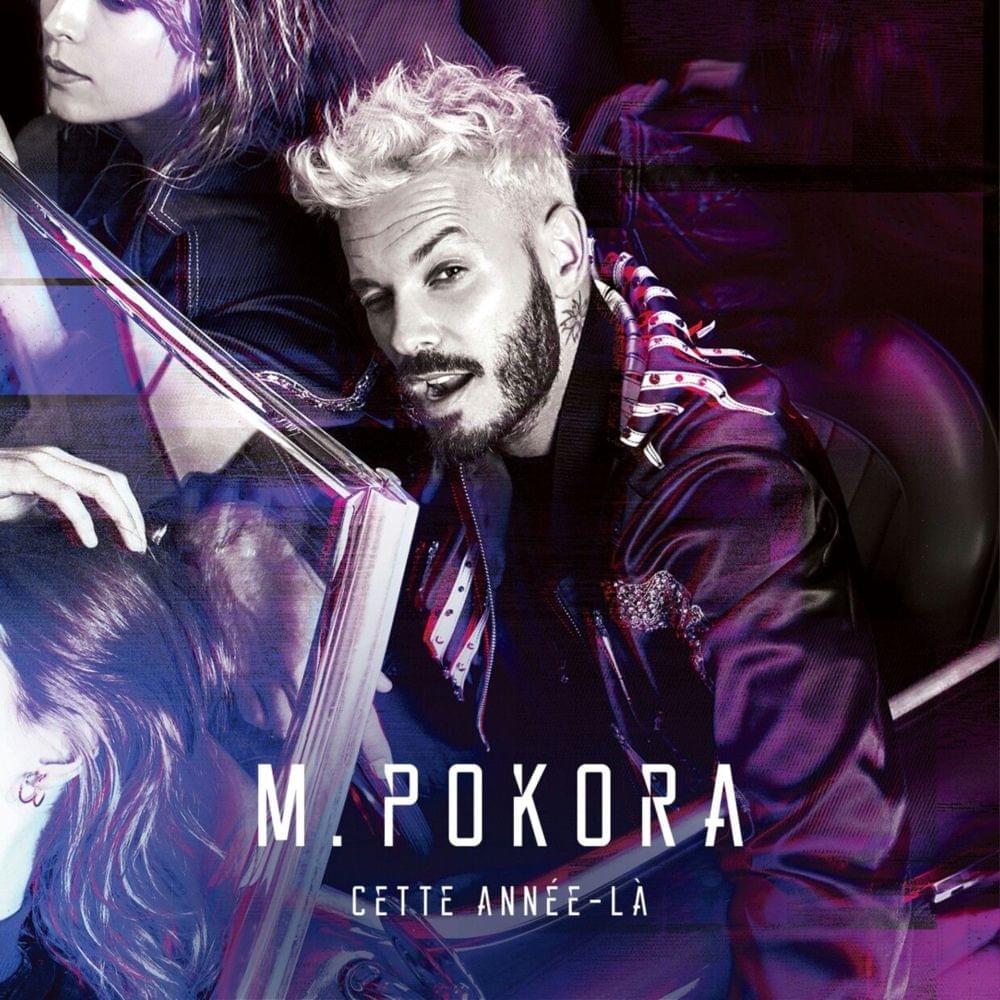Album cover art for "Cette ann�e-l�" by M. Pokora