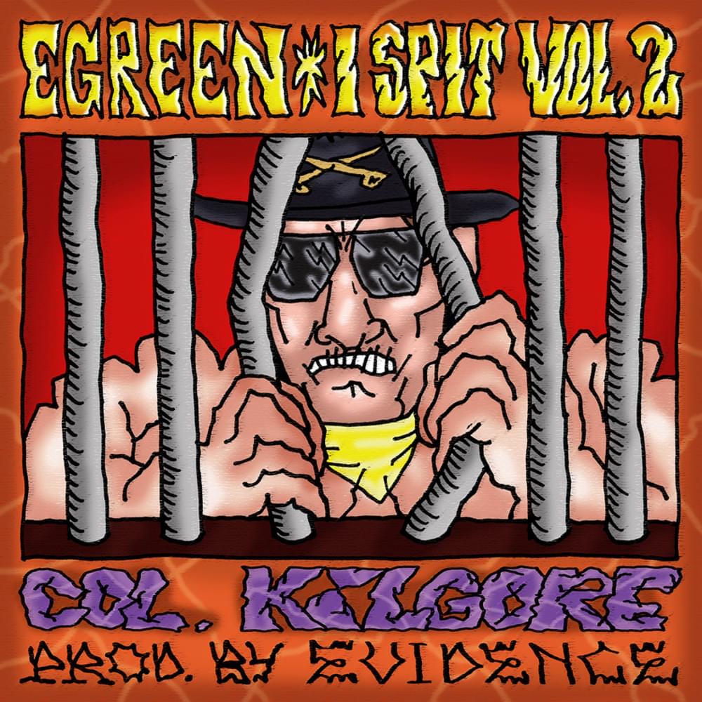 Album cover art for "Col. Kilgore" by Egreen