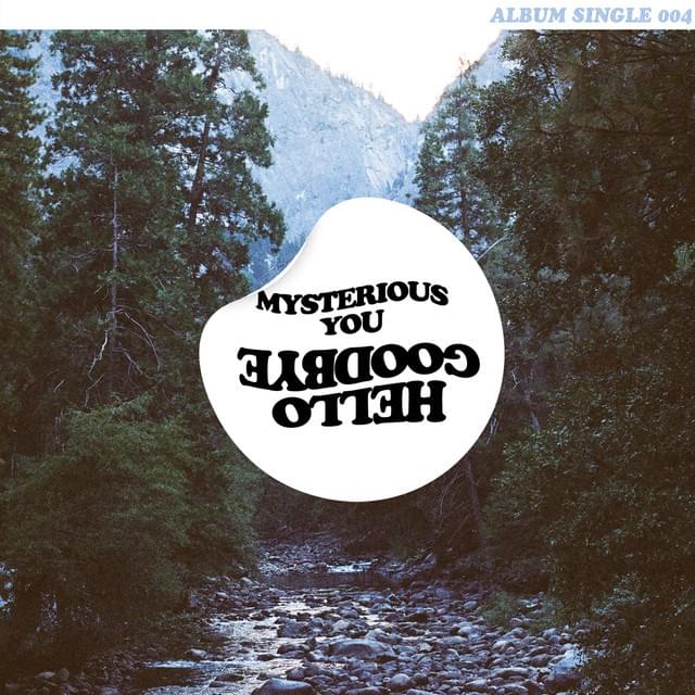 Album cover art for "Mysterious You" by Hellogoodbye