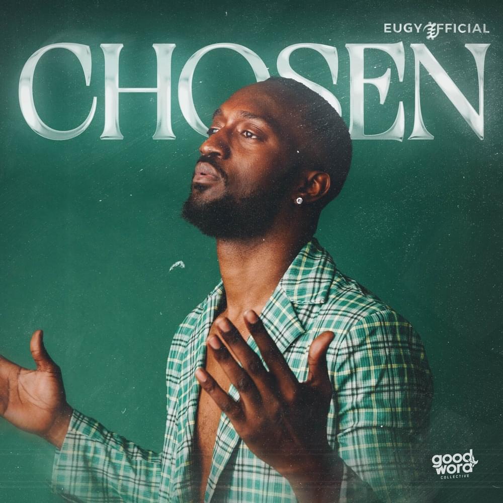 Album cover art for "Chosen" by Eugy Official