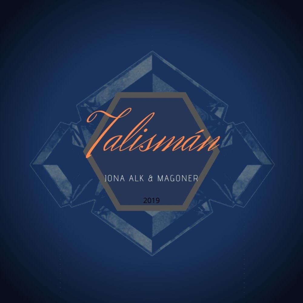 Album cover art for "Talismán" by Jona ALK