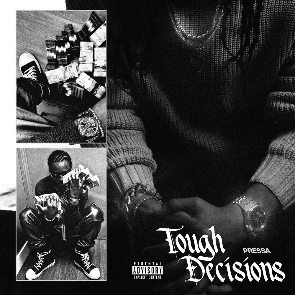 Album cover art for "Tough Decisions" by Pressa