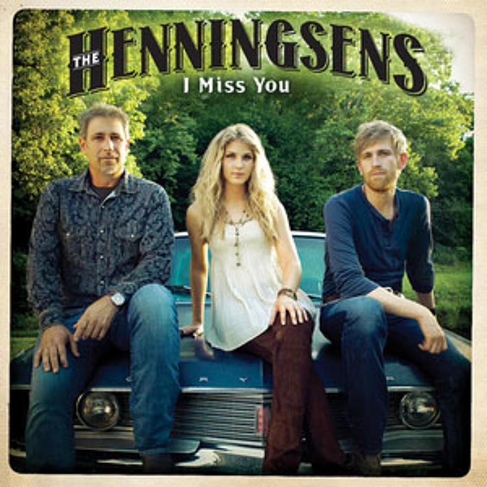 I Miss You by The Henningsens