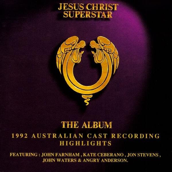 Superstar by Jesus Christ Superstar 1992 Australian Cast