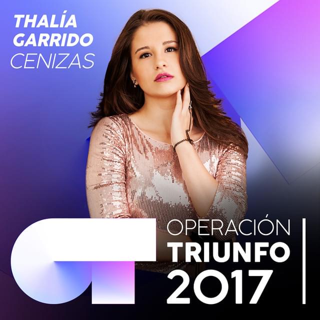 Album cover art for "Cenizas" by Operación Triunfo 2017 & Thalía Garrido