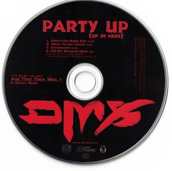 Party Up (Up in Here) by DMX