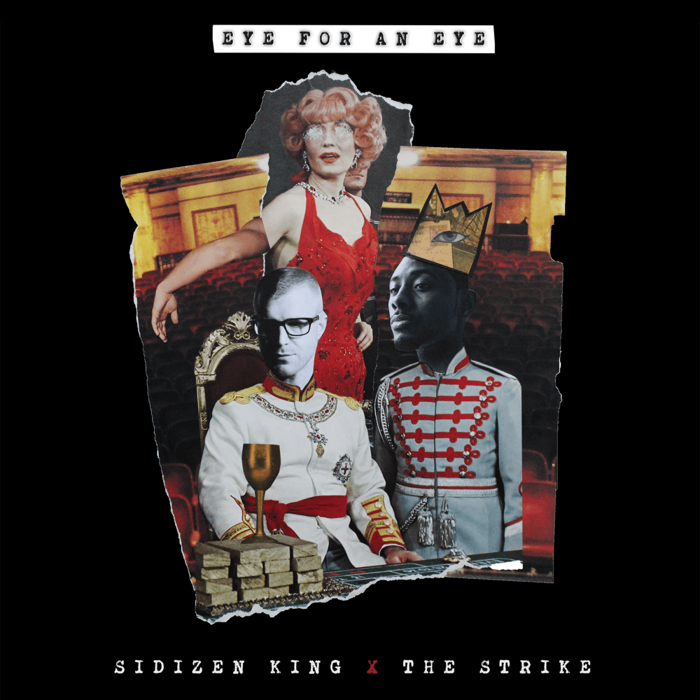 Album cover art for "Eye for an Eye" by SiDizen King