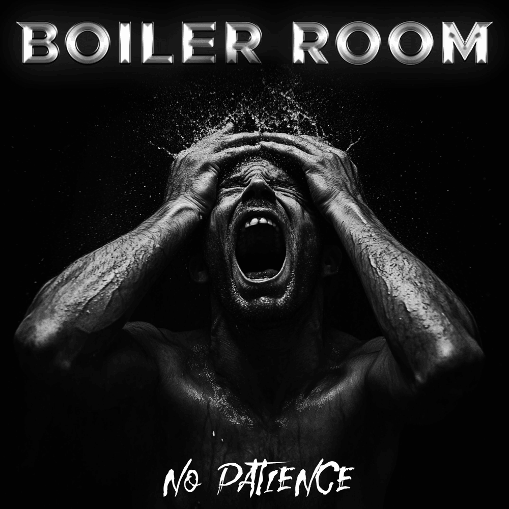 No Patience by Boiler Room
