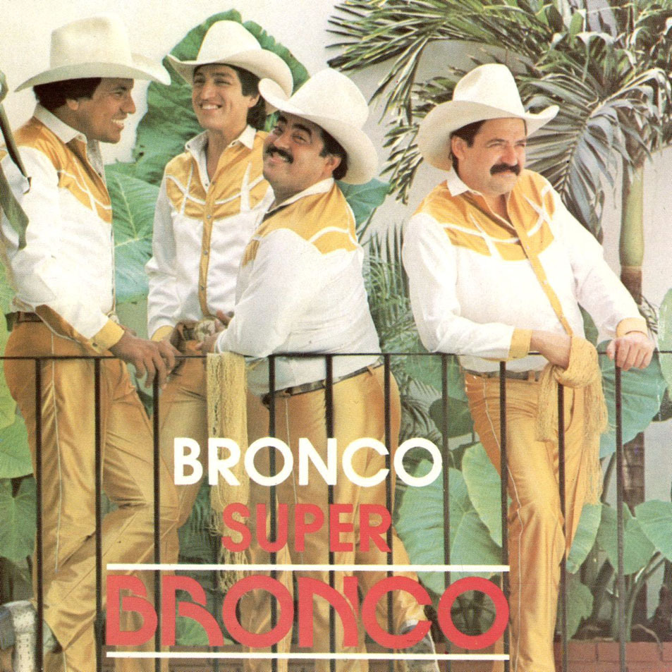 Album cover art for "Con Tu Mama, No" by Bronco