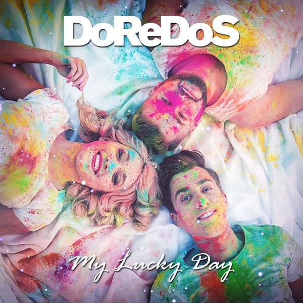 Album cover art for "My Lucky Day" by DoReDos