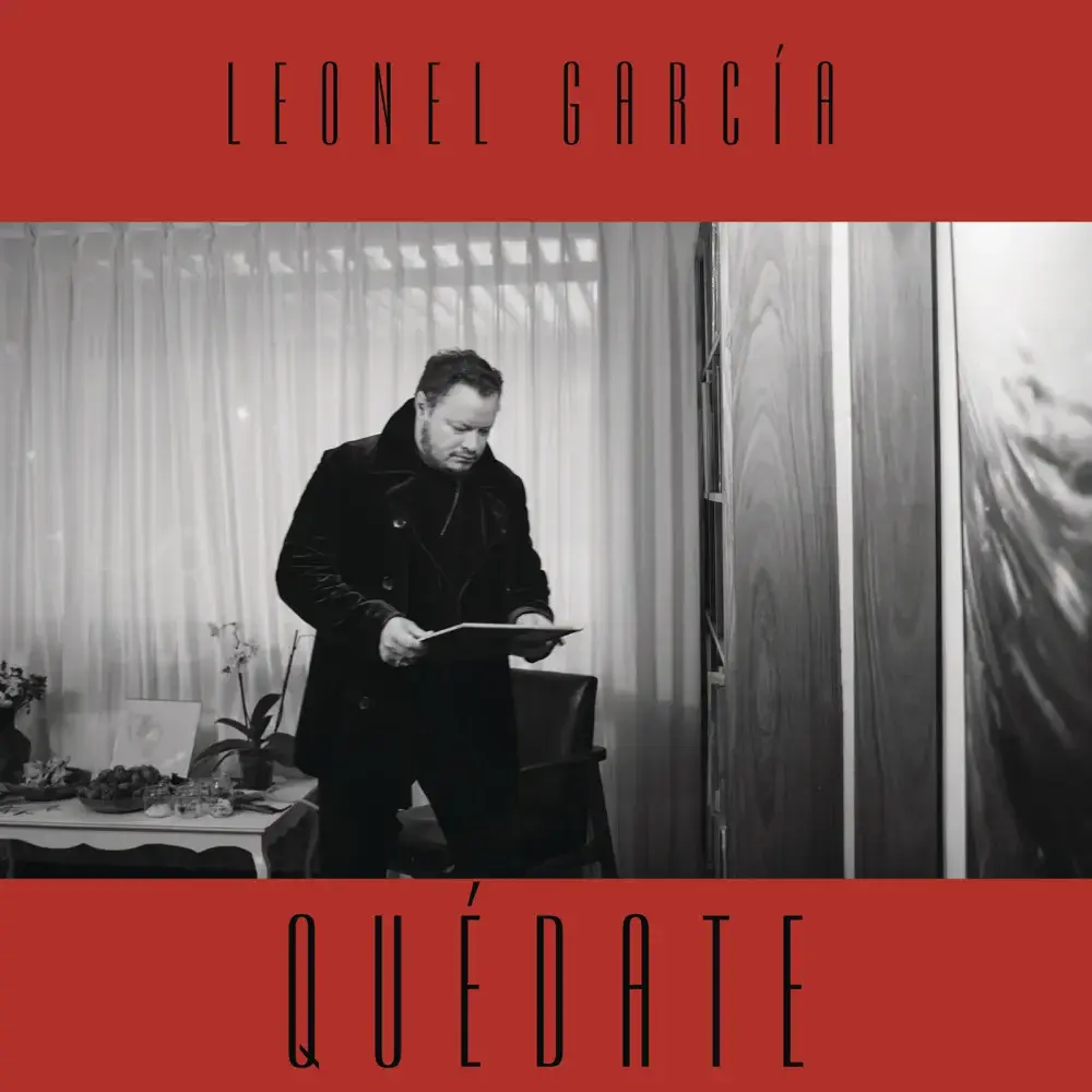 Album cover art for "Quédate" by Leonel García