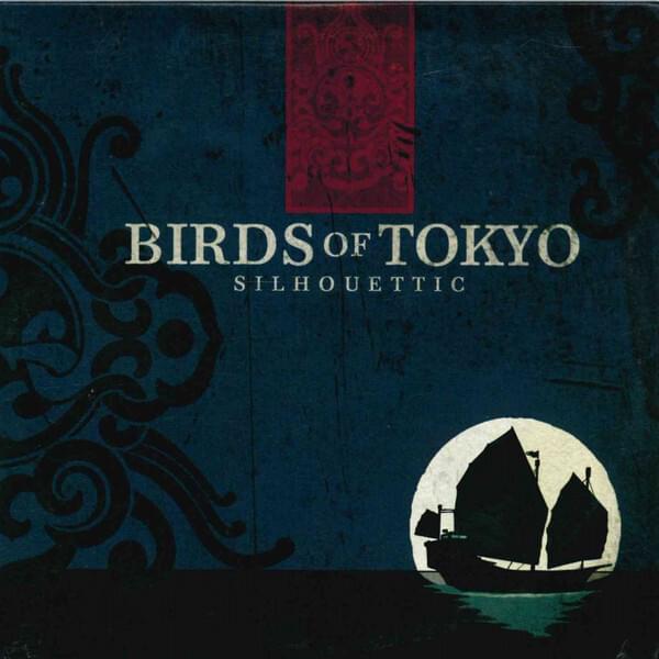 Album cover art for "Silhouettic" by Birds of Tokyo