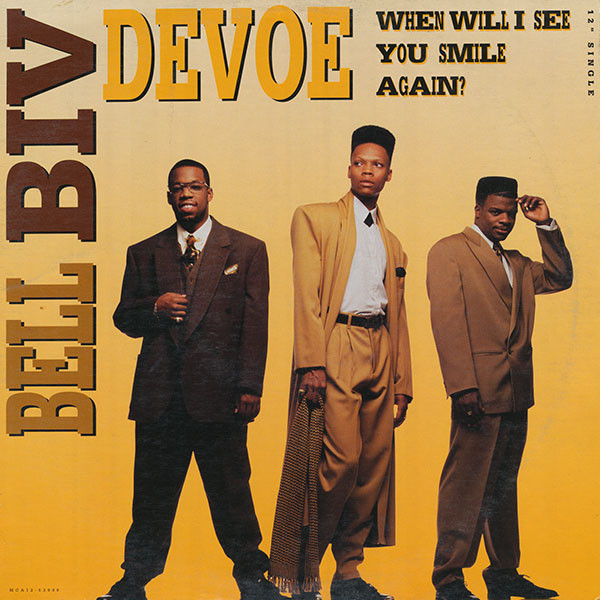 When Will I See You Smile Again? by Bell Biv DeVoe
