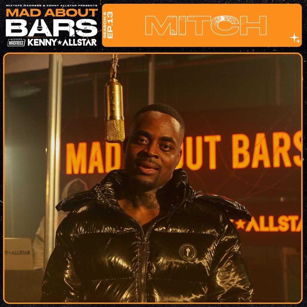 Album cover art for "Mad About Bars - S6-E13" by Mixtape Madness