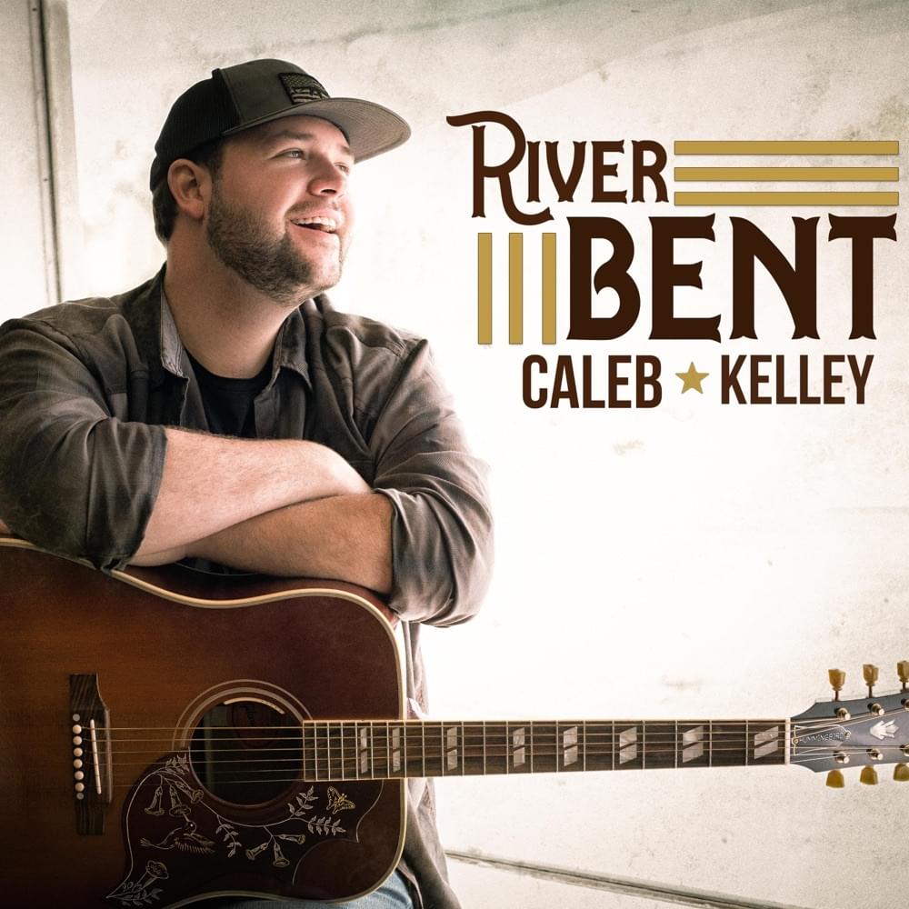Album cover art for "River Bent" by Caleb Kelley