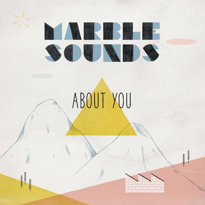 Album cover art for "About You" by Marble Sounds