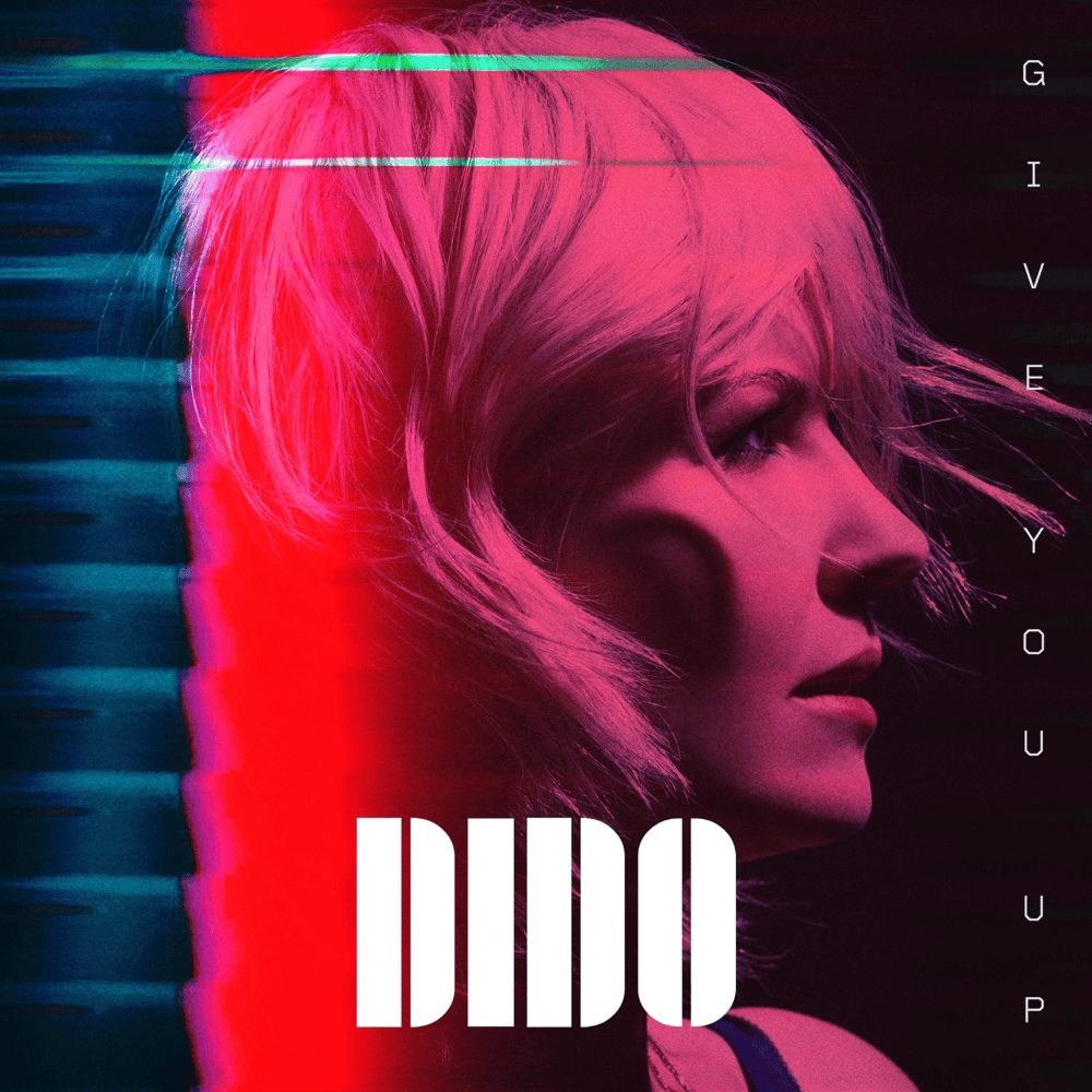 Give You Up by Dido