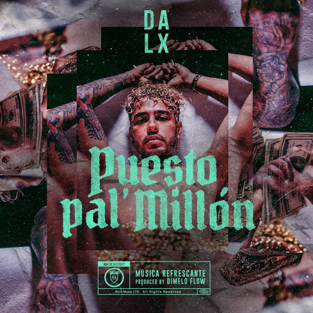 Album cover art for "Puesto pal’ Millón" by Dalex