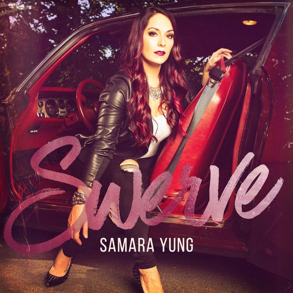 Swerve by Samara Yung