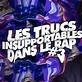Cover image for Trucs Insuppportables dans le rap 3