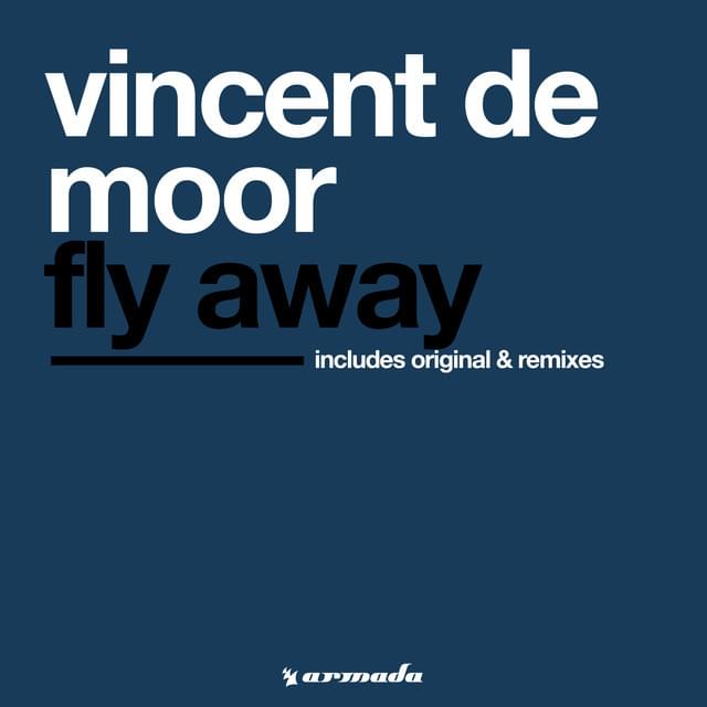 Fly Away by Vincent de moor