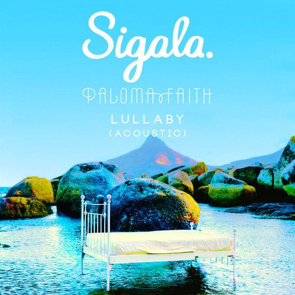 Album cover art for "Lullaby (Acoustic)" by Sigala
