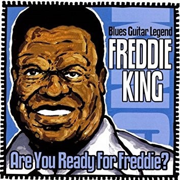 Have You Ever Loved a Woman by Freddie King