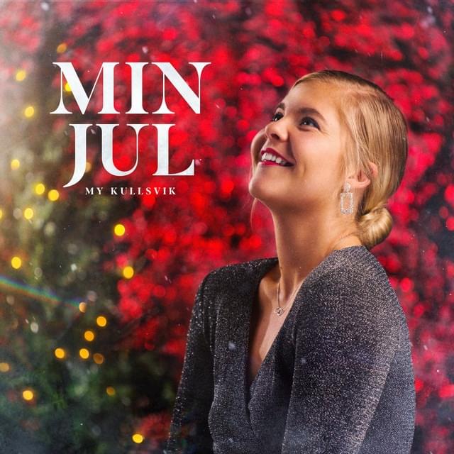 Min Jul by My Kullsvik