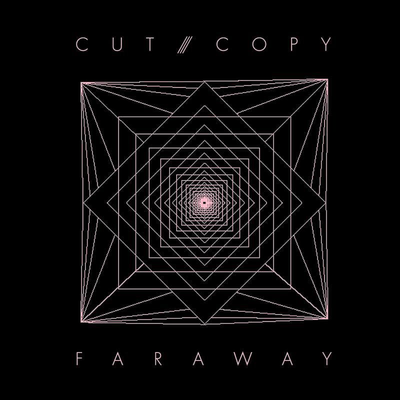 Album cover art for "Far Away" by Cut Copy