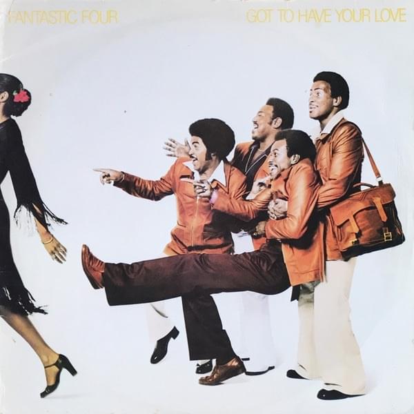 She’ll Be Right for Me by Fantastic Four