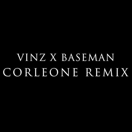 Corleone (Remix) by Baseman