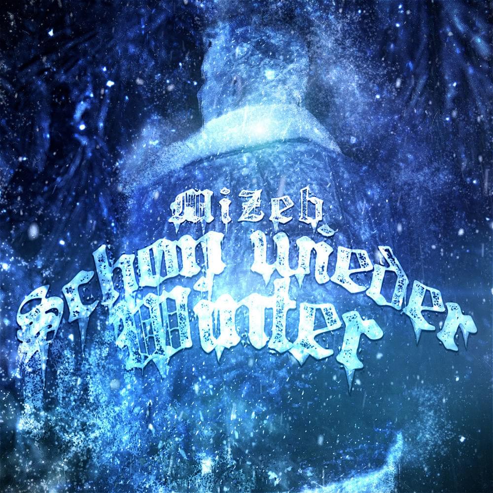 Album cover art for "Schon wieder Winter" by MiZeb