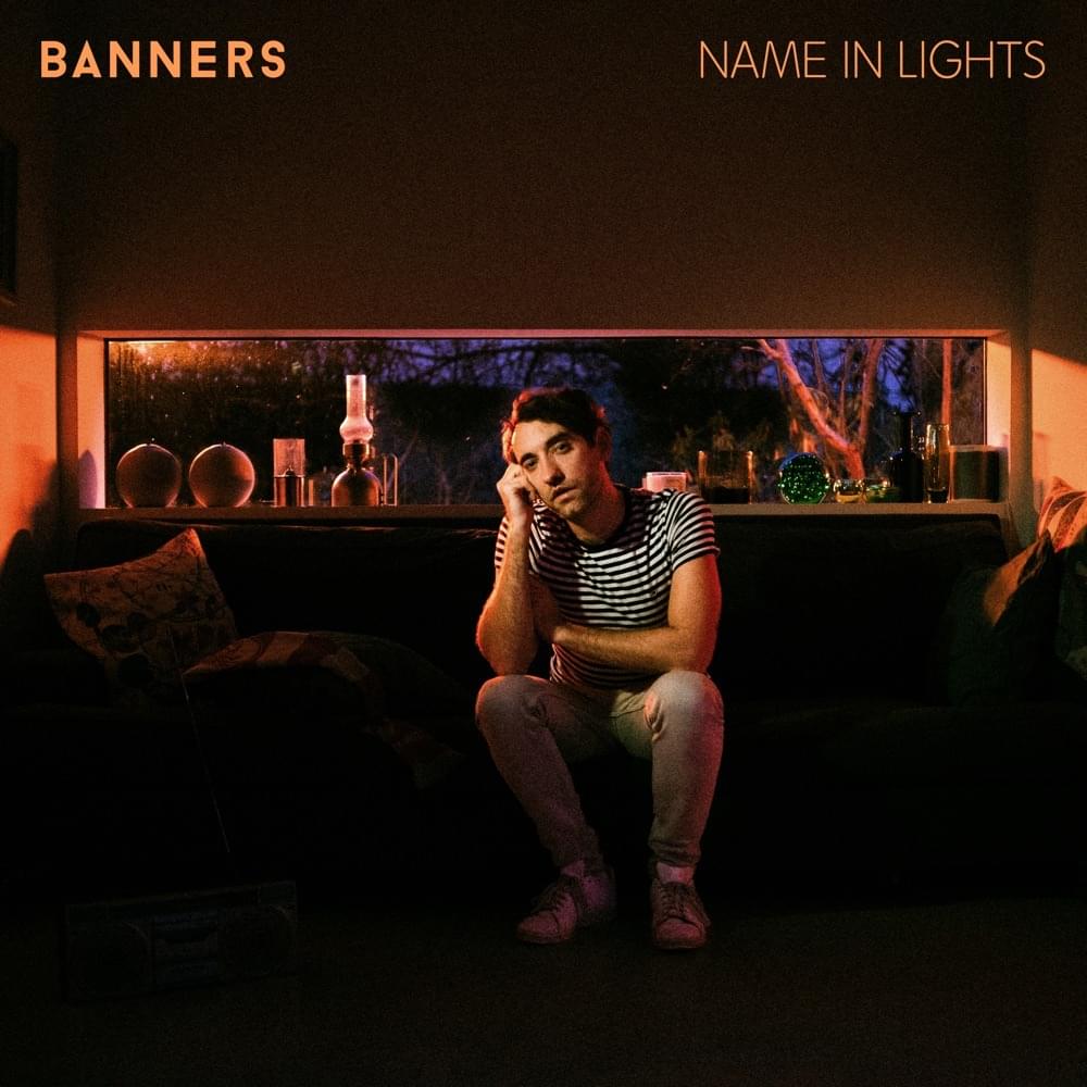 Album cover art for "Name in Lights" by BANNERS