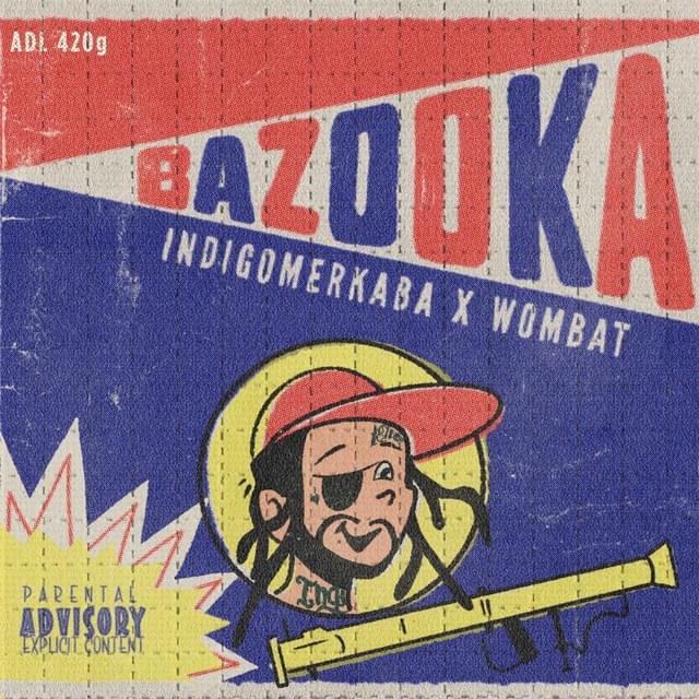 Album cover art for "BAZOOKA" by indigomerkaba & Wombat