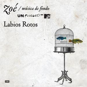 Labios Rotos by Zoé