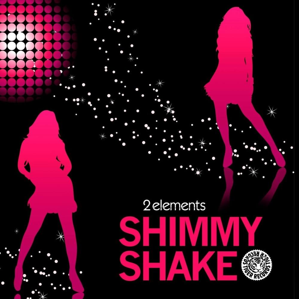Album cover art for "Shimmy Shake" by 2Elements & 740 Boyz