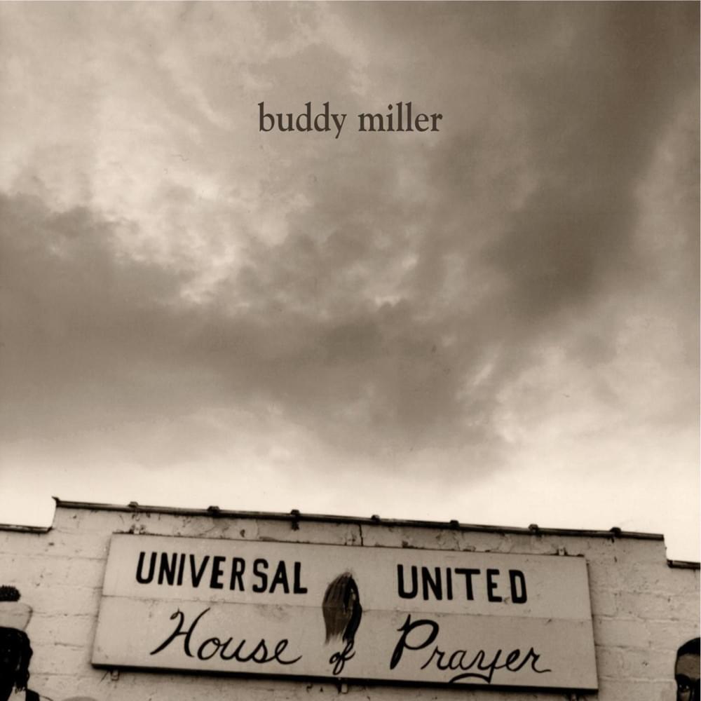 Wide River to Cross by Buddy Miller
