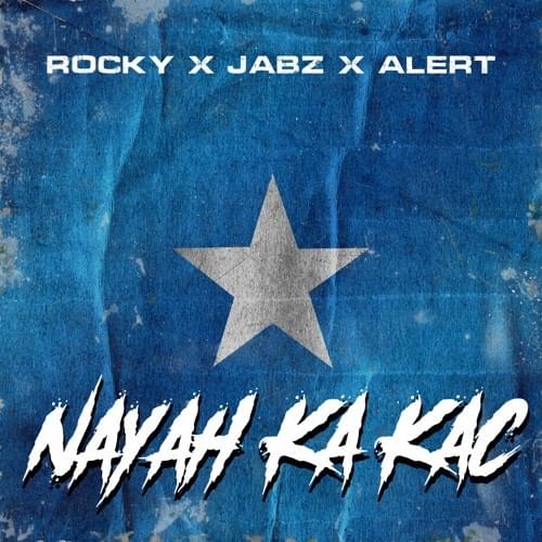 Nayah Ka Kac by Active Gxng