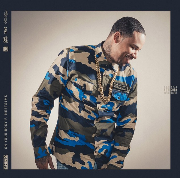 On Your Body by Chinx