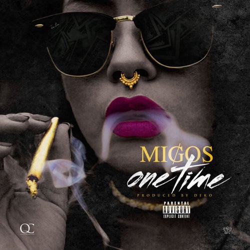 Album cover art for "One Time" by Migos