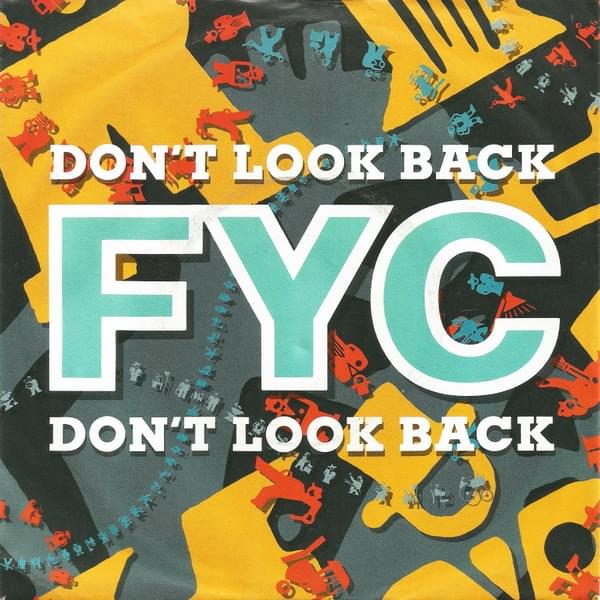 Album cover art for "Don’t Look Back" by Fine Young Cannibals
