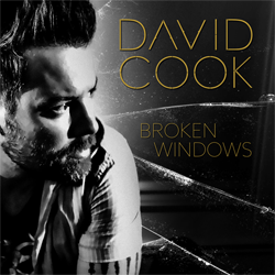 Album cover art for "Broken Windows" by David Cook
