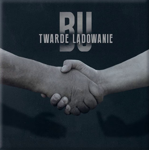 Album cover art for "Twarde lądowanie" by Bu (POL)